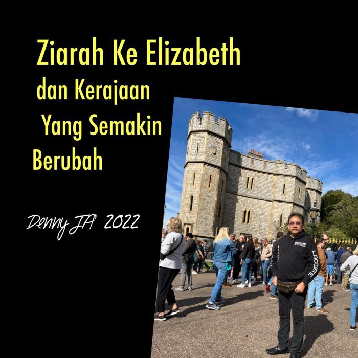 Ziarah ke Elizabeth dan Kerajaan Yang Semakin Berubah